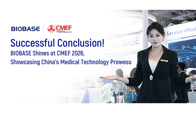Conclusion réussie ! BIOBASE brille au CMEF 2026, mettant en valeur les prouesses de la technologie médicale chinoise